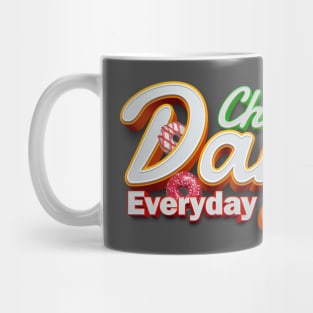 cheat day everyday Mug